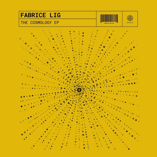 Fabrice Lig - The Cosmology EP [IR023]